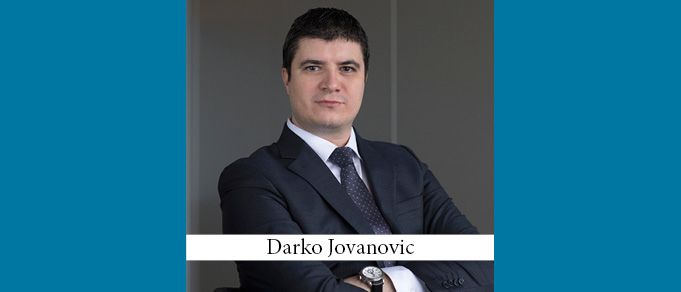 The Buzz in Serbia: Interview with Darko Jovanovic of Karanovic & Nikolic
