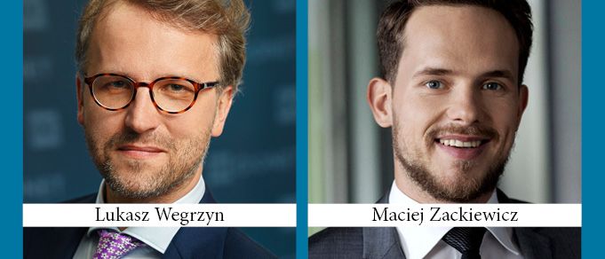 Lukasz Wegrzyn and Maciej Zackiewicz Appointed to Partner at Maruta Wachta in Poland