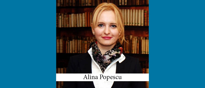The Buzz in Romania: Interview with Alina Popescu of Maravela & Asociatii