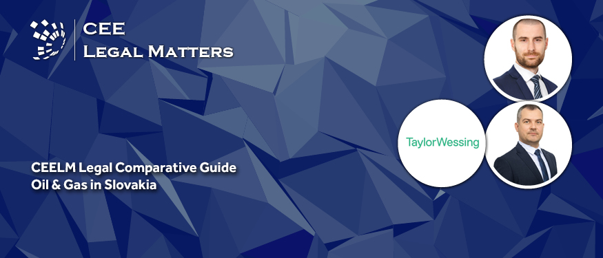 Oil & Gas Laws and Regulations in Slovakia (2024)