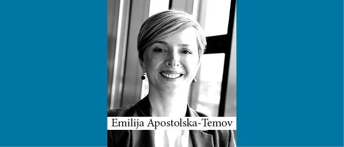 The Buzz in Macedonia: Interview with Emilija Apostolska-Temov of Apostolska & Partners