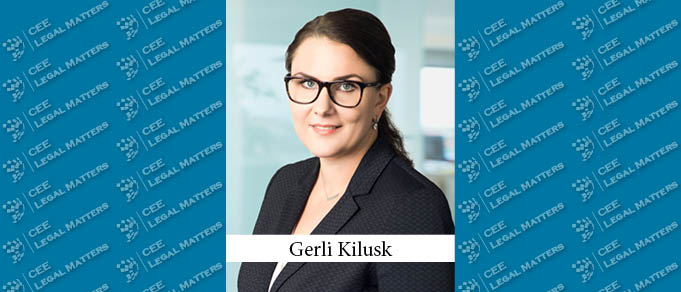 The Buzz in Estonia: Interview with Gerli Kilusk of Ellex