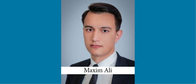 Maxim Ali Becomes Head of IP/IT Practice at Maxima Legal in Russia