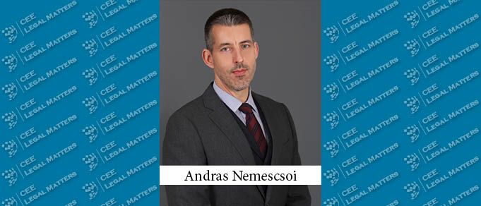 Hot Practice: Andras Nemescsoi on DLA Piper Hungary's Litigation and Regulatory Practice