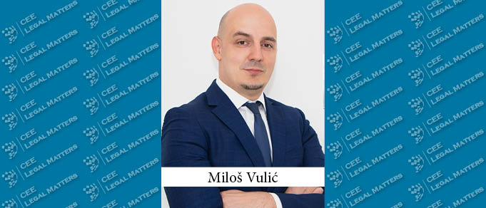The Buzz in Serbia: Interview with Milos Vulic of Vulic Law