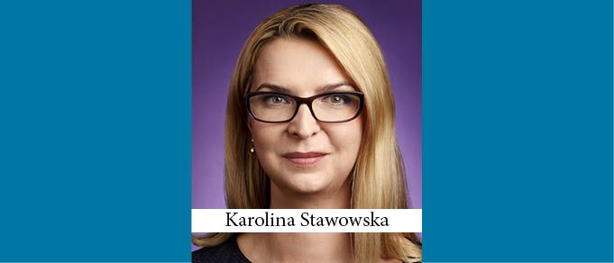 The Buzz in Poland: Interview with Karolina Stawowska of Wolf Theiss