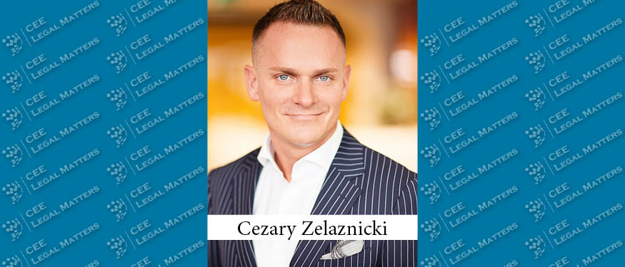 Poland's State of Flux: A Buzz Interview with Cezary Zelaznicki of PwC Legal