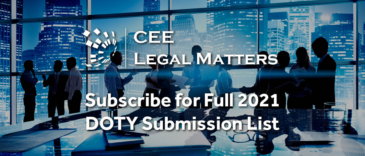 The Full 2021 Deal of the Year Submission List is the Perfect Reason to Subscribe to CEE Legal Matters