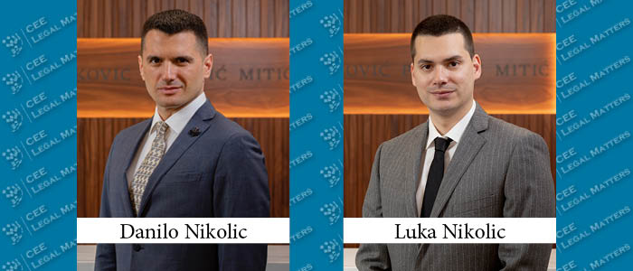 Danilo Nikolic and Luka Nikolic Join Jankovic Popovic Mitic as Partners