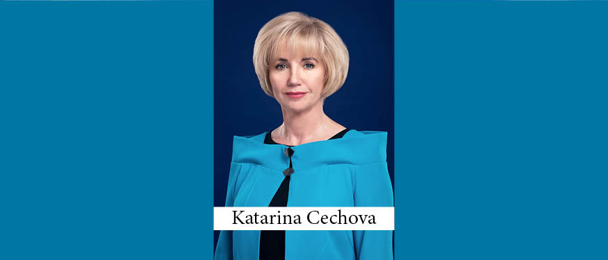 The Buzz in Slovakia: Interview with Katarina Cechova of Cechova & Partners